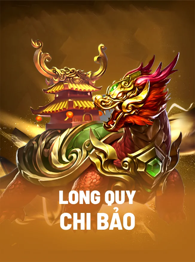 background game Long Quy Chi Bảo vingame